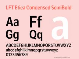 LFT Etica Condensed Font